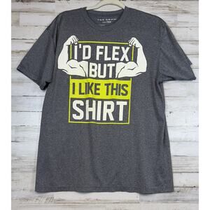 Tek Gear "I'd Flex But I Like This Shirt" Workout Fitness Gym Tee Funny Men Sz L